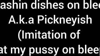 i'm washin' dishes but really want you to eat my pussy