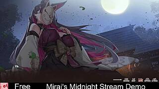 Mirais Midnight Stream Demo